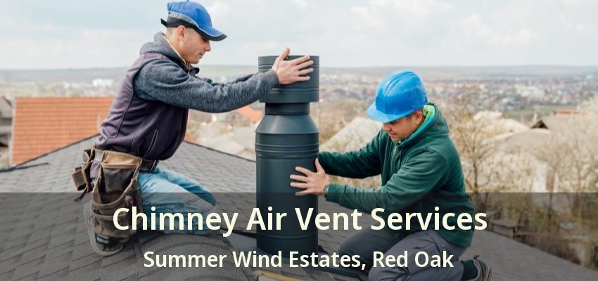 Chimney Air Vent Services Summer Wind Estates, Red Oak - TX