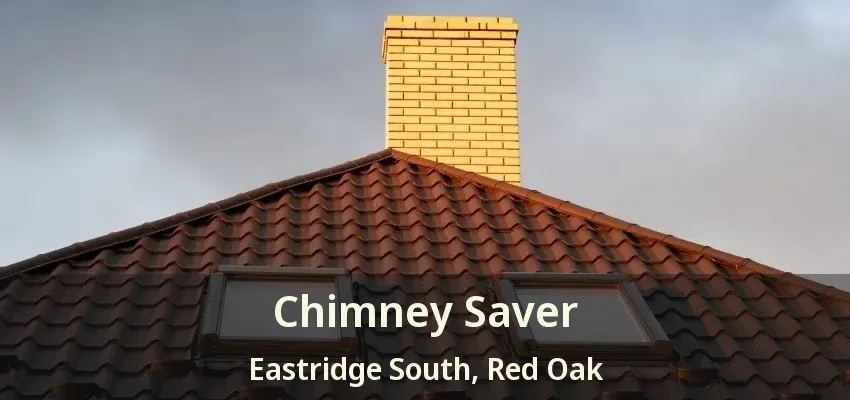 Chimney Saver Eastridge South, Red Oak - TX